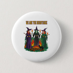 Wir sind der Widerstand Feministische Hexen Aufkle Button