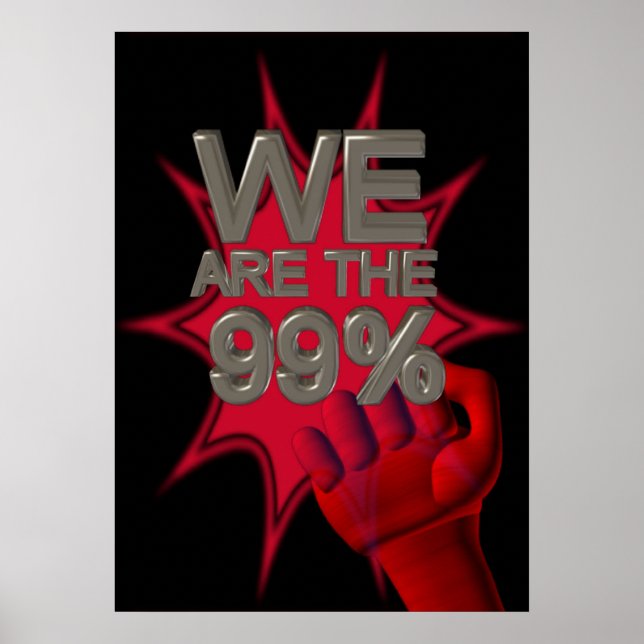 Wir sind die 99%ige Occupy-Bewegung aus einem Plak Poster (Vorne)