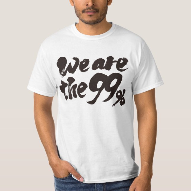 Wir sind die 99 % T-Shirt (Vorderseite)