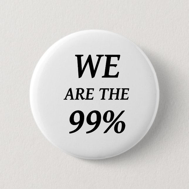 WIR SIND DIE 99% - UNTERSTÜTZUNG BESETZEN WALL BUTTON (Vorderseite)