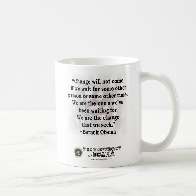 "Wir sind die…" - Barack Obama Kaffeetasse (Rechts)