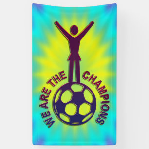 WIR SIND DIE CHAMPIONEN - Frauenfußball Banner