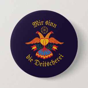 Wir sind die Deutschtümelei - Deutsche Fahne Button