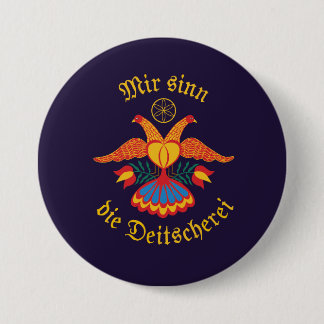Wir sind die Deutschtümelei - Deutsche Fahne Button