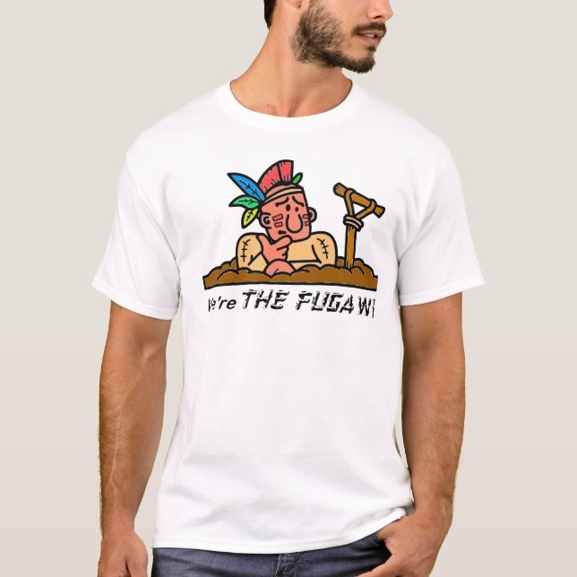 Wir sind DIE FUGAWI T-Shirt (Vorderseite)