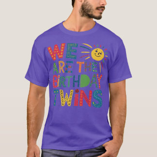 Wir sind die Geburtstagssieger 1 T-Shirt