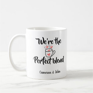 Wir sind die perfekte Mischung Kaffee Liebe Valent Kaffeetasse