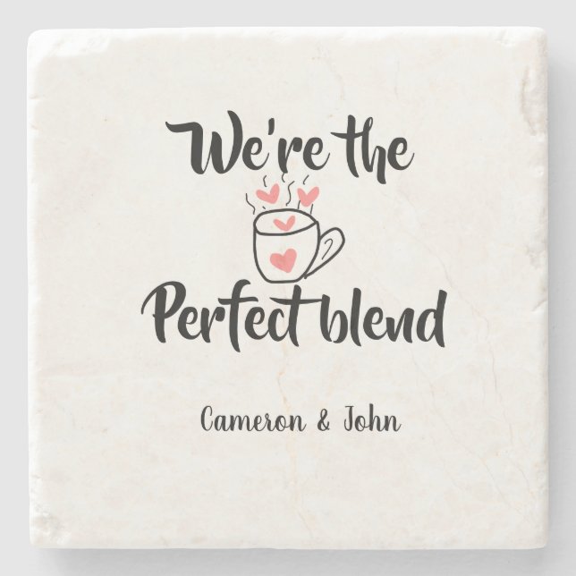 Wir sind die perfekte Mischung Kaffee Liebe Valent Steinuntersetzer (Vorderseite)