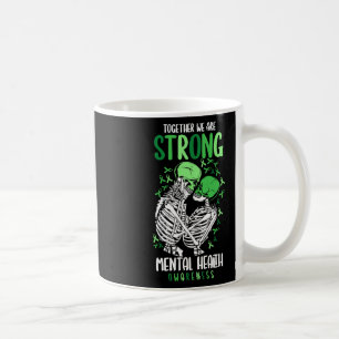 Wir sind ein starker Mental Health Awareness Warri Kaffeetasse