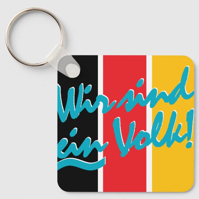 WIR SIND EIN VOLK! SCHLÜSSELANHÄNGER (Vorderseite)