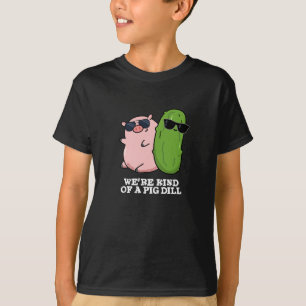 Wir sind eine Art Schweinedill Funny Pun Dark BG T-Shirt