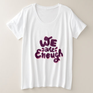 Wir sind genug große größe T-Shirt