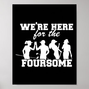 Wir sind hier für die Golffoursome lustiger Sarkas Poster