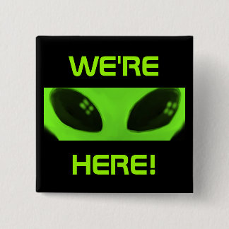 Wir sind hier! Knopf Button