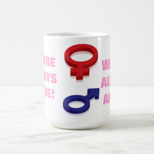 WIR SIND IMMER OBEN! KAFFEETASSE