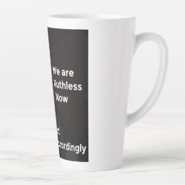 Wir sind jetzt rücksichtslos (ohne Ruth). Dementsp Milchtasse