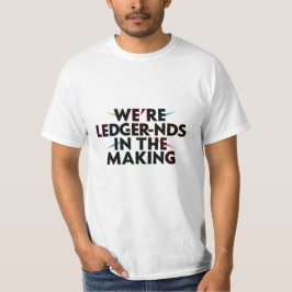 Wir sind LEDGER-nds im Making - Accounting Spaß T-Shirt