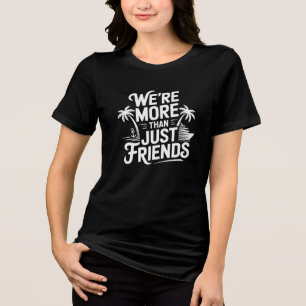 Wir sind mehr als nur Freunde Tri-Blend Shirt