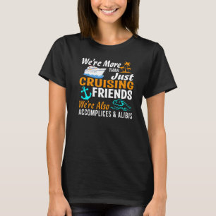 Wir sind mehr als nur Freunde zu treffen, wir sind T-Shirt