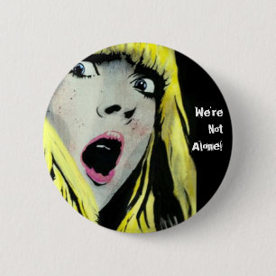 "Wir sind nicht allein!" Knopf Button