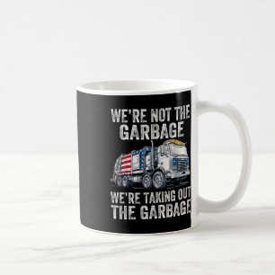 Wir sind nicht in der Garge, die das Gargentrommel Kaffeetasse