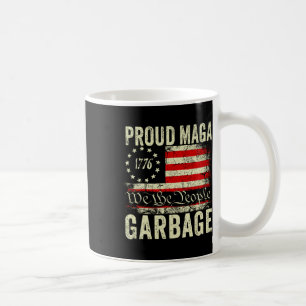 Wir sind nicht Müll. Wählt Trump zum Präsidenten 2 Kaffeetasse