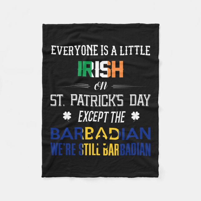 Wir sind noch Barbadian am St. Patrick's Day Barba Fleecedecke (Vorderseite)