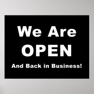 Wir sind offen und zurück im Geschäft Poster