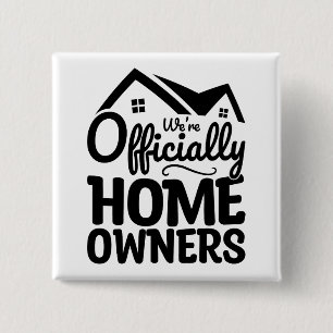 Wir sind offiziell Hauseigentümer Coole Familienmi Button