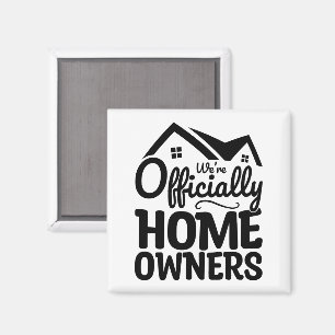 Wir sind offiziell Hauseigentümer Coole Familienmi Magnet