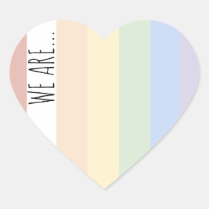 "Wir sind…" Regenbogen-Herzaufkleber Herz-Aufkleber