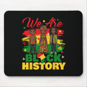 Wir sind Schwarze Geschichte - Schwarze Geschichte Mousepad
