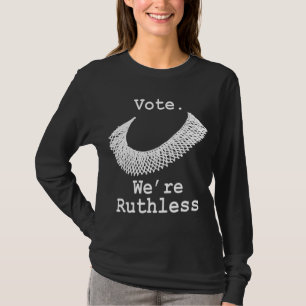 Wir sind skrupellose Menschenrechte der Frauen T-Shirt