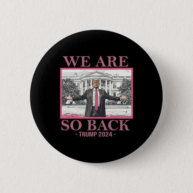 Wir sind so böse Trump 2024 Button (Vorderseite)