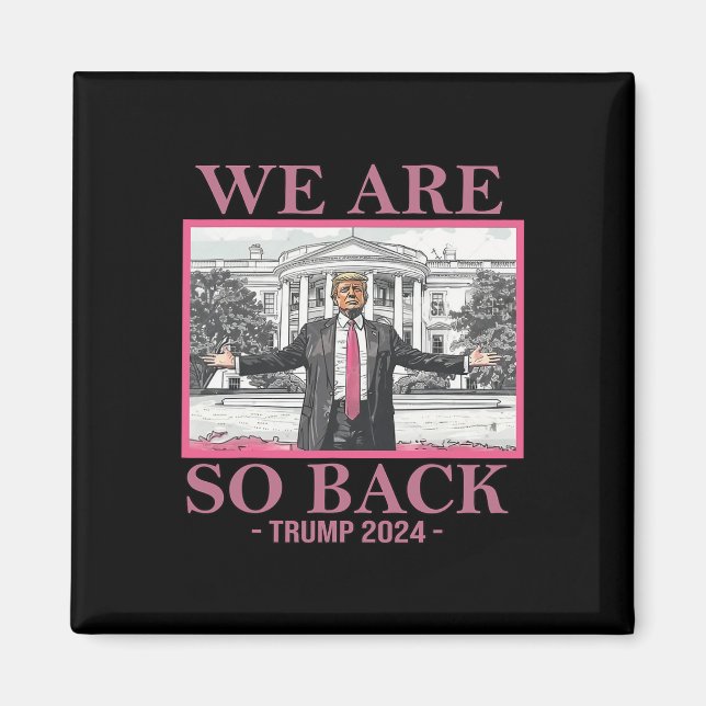 Wir sind so böse Trump 2024 Magnet (Vorne)