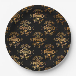 Wir sind so stolz auf Sie Pappteller