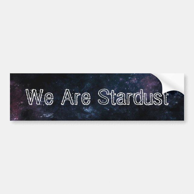 Wir sind Stardust-Autoaufkleber Autoaufkleber (Vorne)