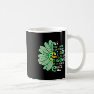 Wir sind stark - leichtgläubige Krebserkrankung un Kaffeetasse