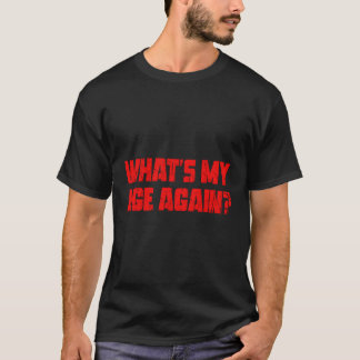Wir sind wieder in meinem Alter Punk T-Shirt