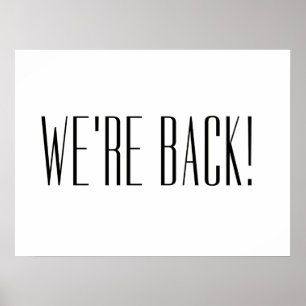 Wir sind zurück in Weiß Poster