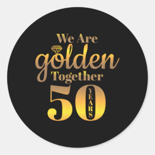 Wir sind zusammen 50 Jahre 50 Jahre Hochzeit zum 5 Runder Aufkleber