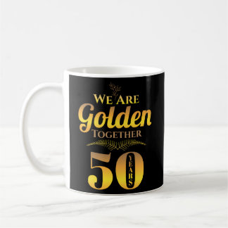 Wir sind zusammen - 50 Jahre - 50. Jahrestag Kaffeetasse