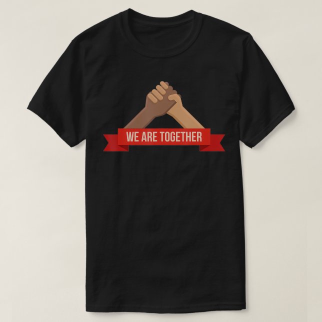Wir sind zusammen afrikanische Geschichte Geschenk T-Shirt (Design vorne)