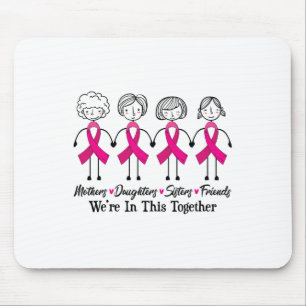 Wir sind zusammen Familienfreunde des Brustkrebs Mousepad