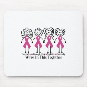 Wir sind zusammen Familienfreunde des Brustkrebs Mousepad