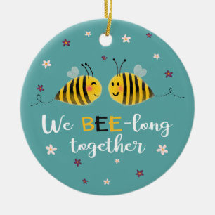 Wir sind zusammen mit Bienen & bilderromantisch. Keramik Ornament