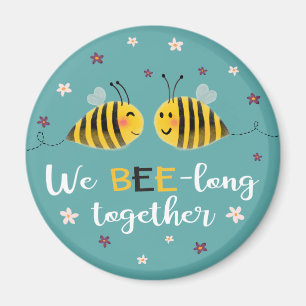 Wir sind zusammen mit Bienen und Blume Valentine Magnet