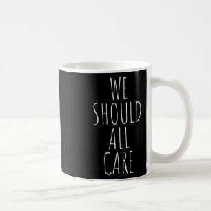 Wir sollten uns alle kümmern, Eis abschaffen, Einw Kaffeetasse