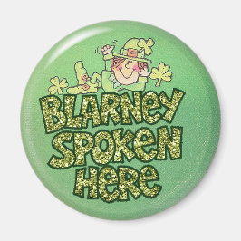 Wir sprechen hier Blarney Magnet