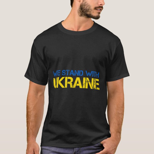 Wir stehen hinter der Ukraine 2  T-Shirt (Vorderseite)